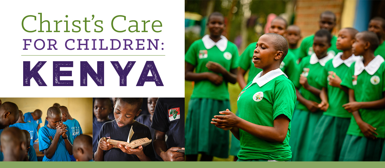 Christ’s Care for Children: Kenya 