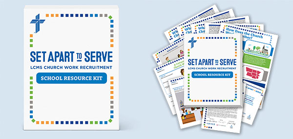 The Set Apart to Serve church work recruitment curriculum is available at no cost to LCMS schools.