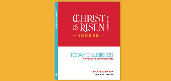 LCMS 2026 Convention &mdash; Today's Business