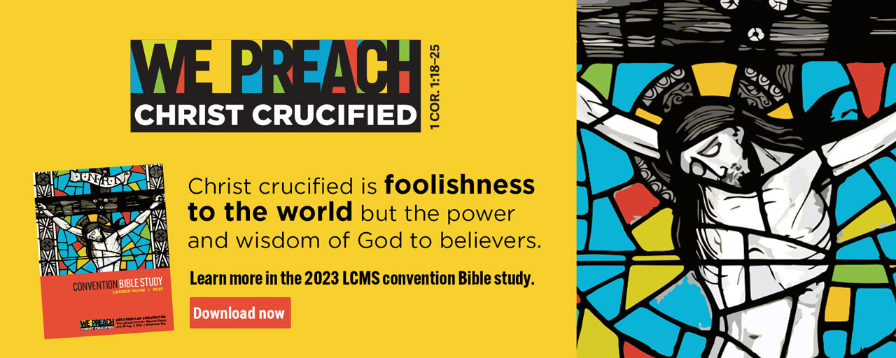 The Lutheran Church—Missouri Synod