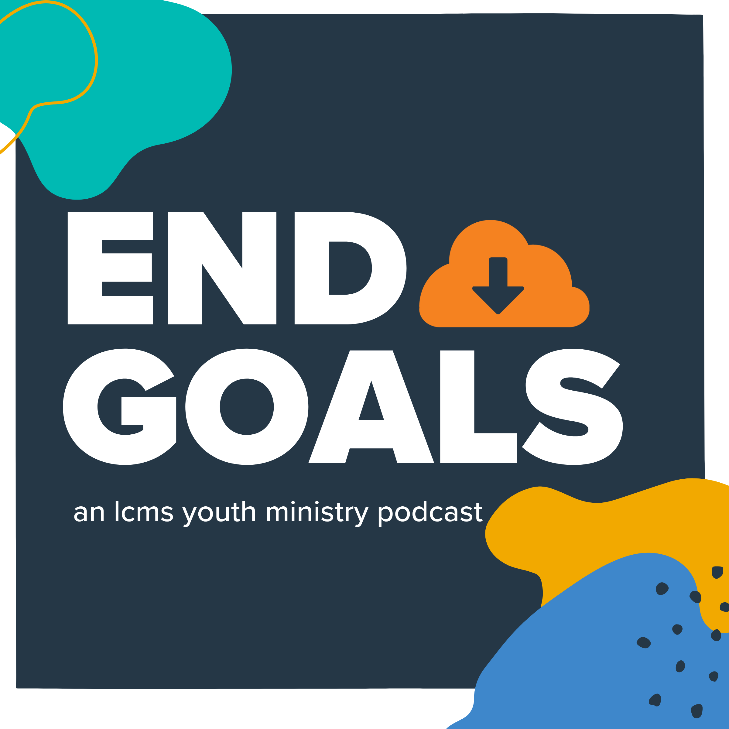 End Goals Podcast