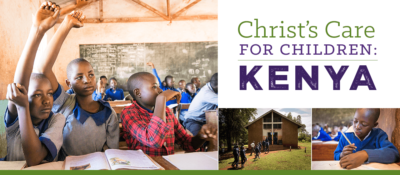 Christ’s Care for Children: Kenya 