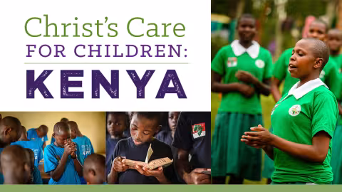 Christ's Care for Children: Kenya
